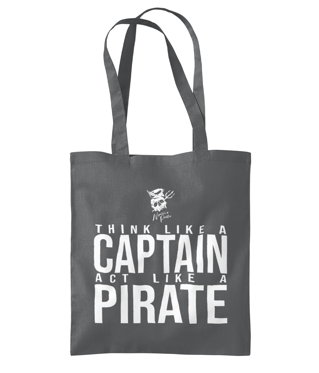 'Think Like  A Captain, Act Like A Pirate' Tote Bag - Captain Paul Watson Foundation (t/a Neptune's Pirates)